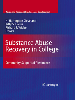 cover image of Substance Abuse Recovery in College